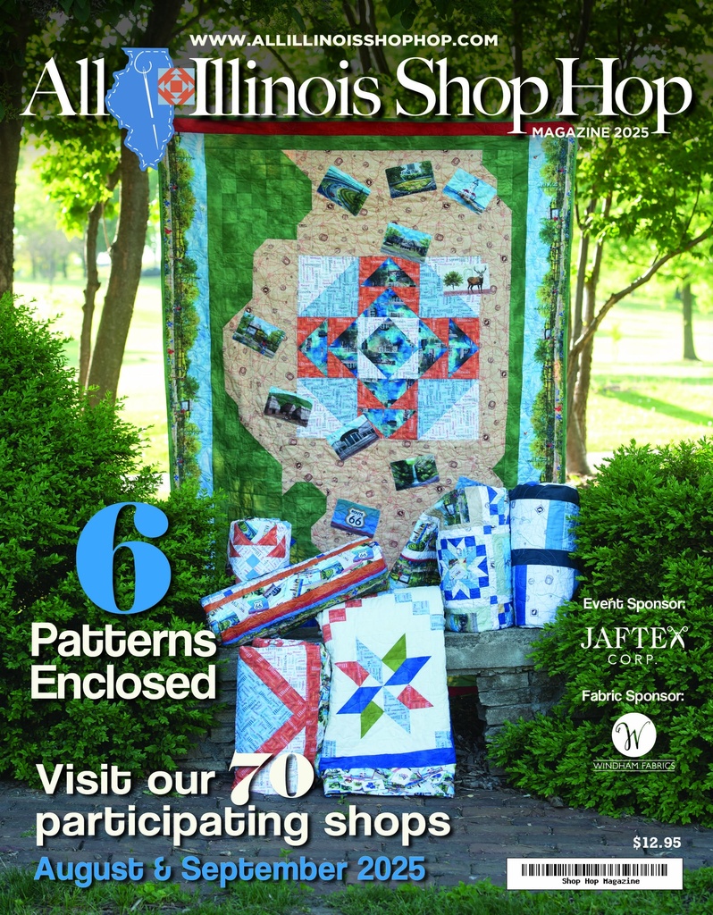 All Illinois Shop Hop Magazine 2024 Top Shelf Quilts